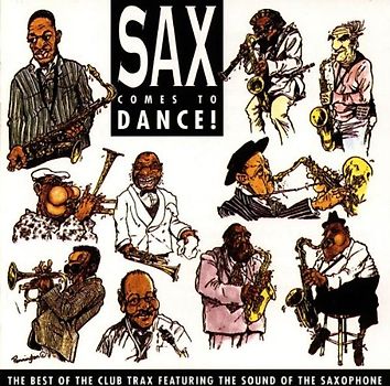 Various - Sax Comes to Dance