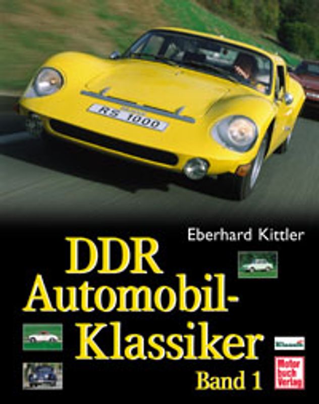 DDR Automobil-Klassiker Band 1