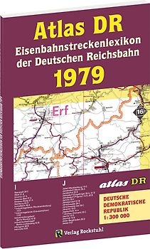 ATLAS DR 1979 - Eisenbahnstreckenlexikon der Deutschen Reichsbahn