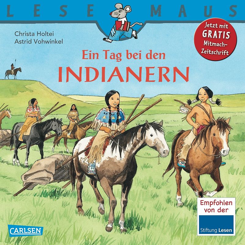 LESEMAUS 10: Ein Tag bei den Indianern
