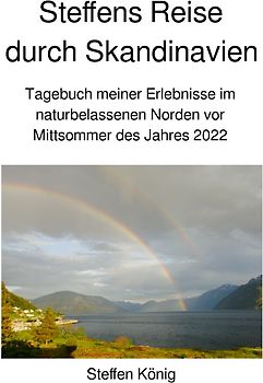 Steffens Reise / Steffens Reise durch Skandinavien