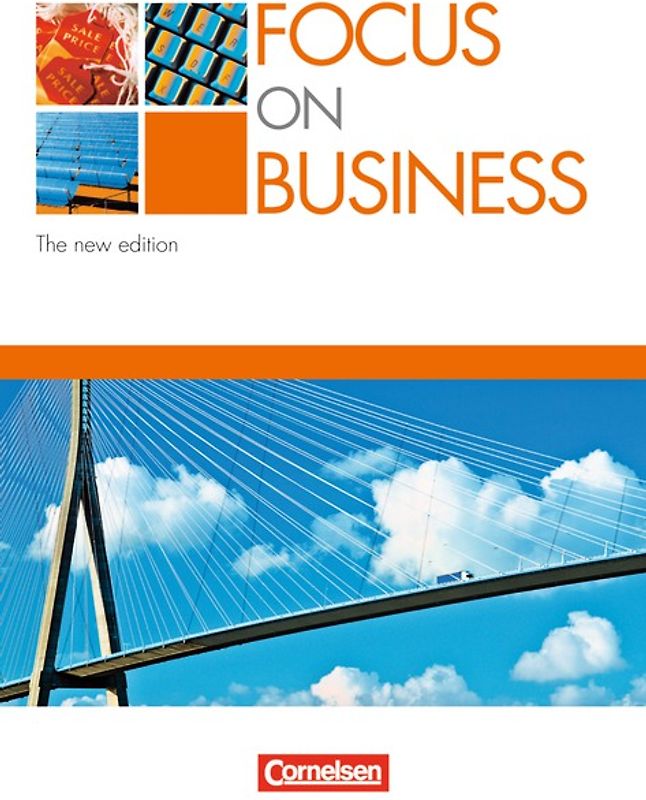 Focus on Business - Englisch für berufliche Schulen - Bisherige Ausgabe - B1/B2