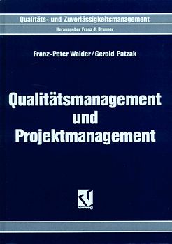 Qualitätsmanagement und Projektmanagement