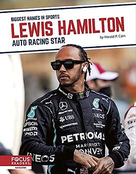 Lewis Hamilton: Auto Racing Star (Biggest Names in Sports)