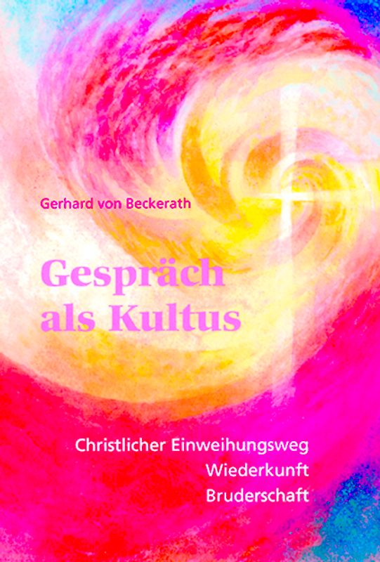 Gespräch als Kultus