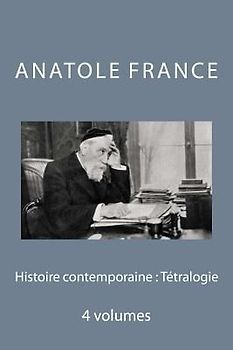 Histoire contemporaine: Tétralogie