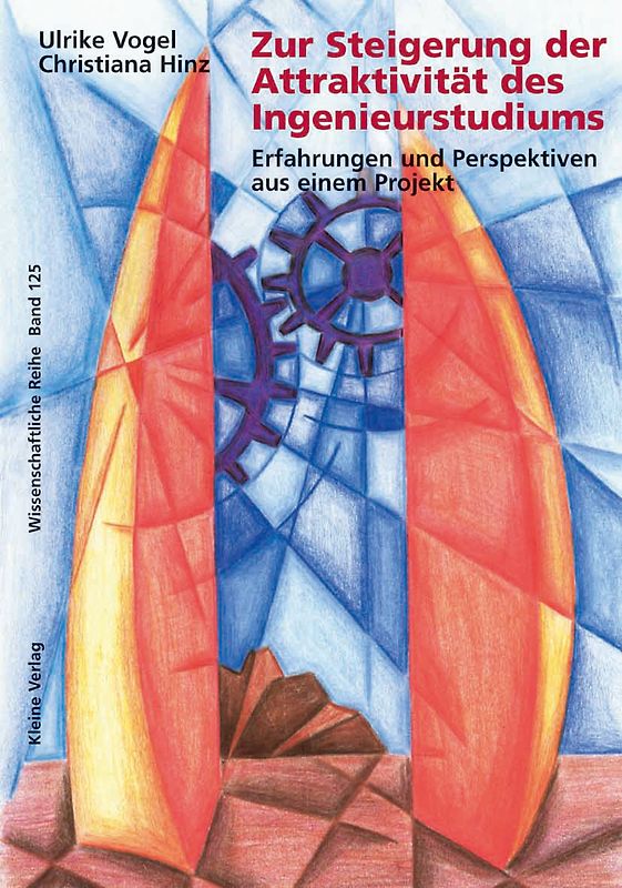 Zur Steigerung der Attraktivität des Ingenieurstudiums