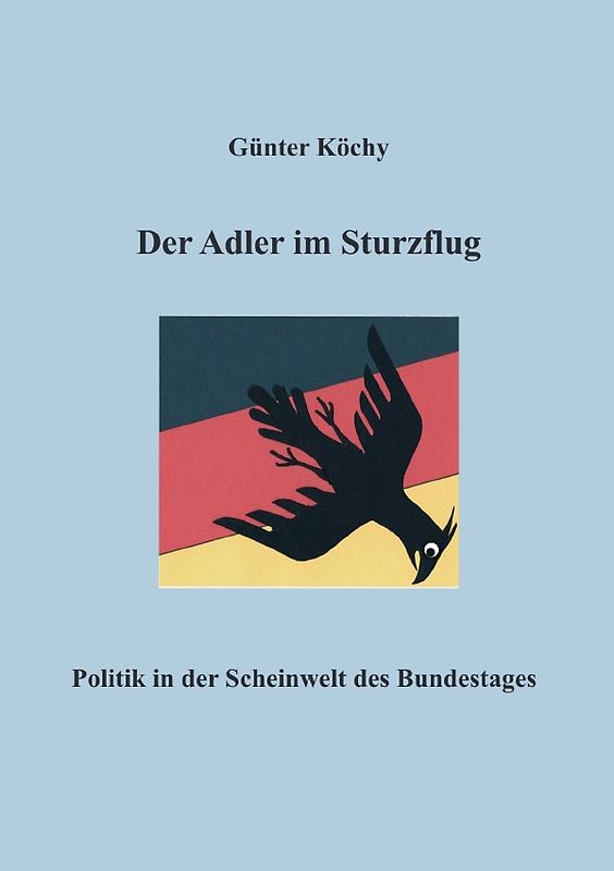 Der Adler im Sturzflug