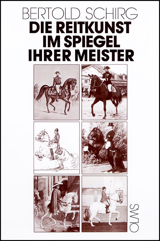Die Reitkunst im Spiegel ihrer Meister