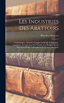 Les Industries Des Abattoirs