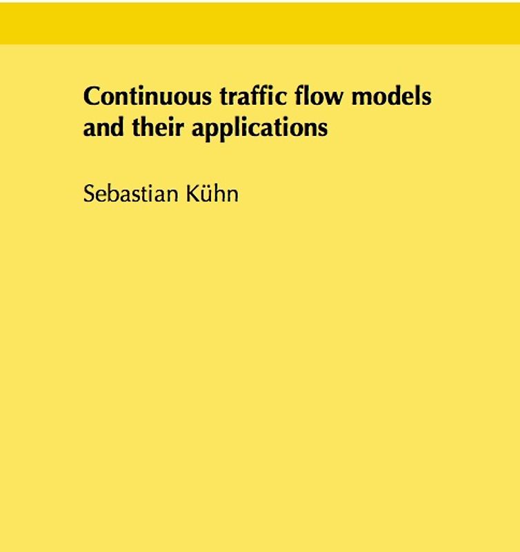 Continuous traffic flow models and their applications