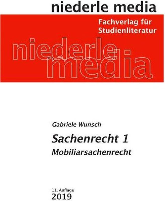 Sachenrecht 1 - Mobiliarsachenrecht 2019