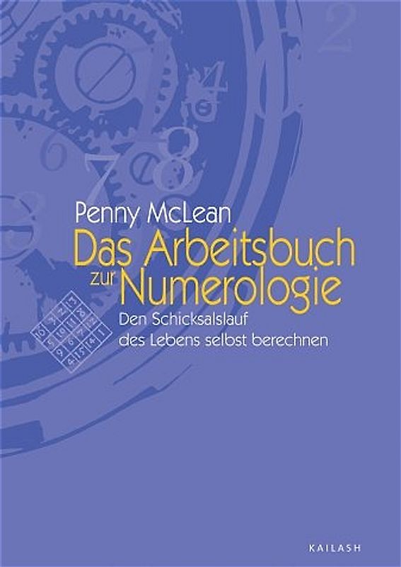 Das Arbeitsbuch zur Numerologie