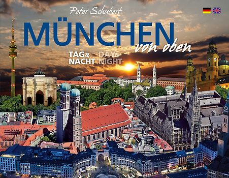 München von oben - Tag & Nacht
