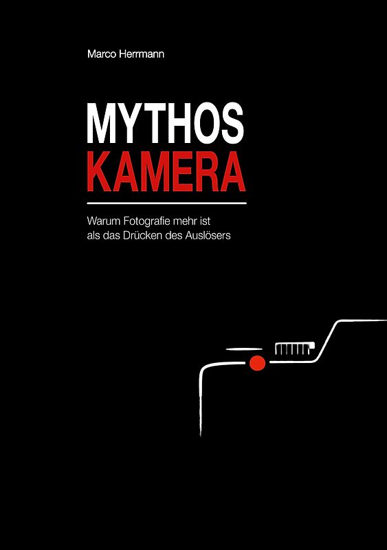 Mythos Kamera