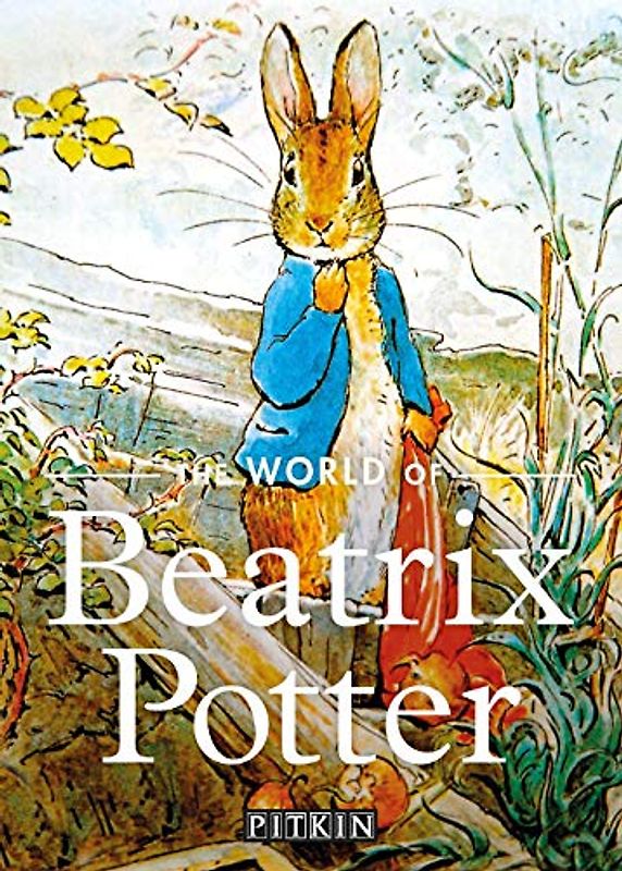 World of Beatrix Potter (Pitkin Biographical)