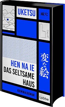 HEN NA IE - Das seltsame Haus