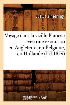 Voyage dans la vieille France