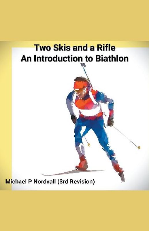 Two Skis and a Rifle
