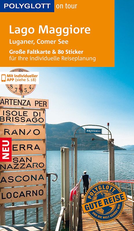 POLYGLOTT on tour Reiseführer Lago Maggiore, Luganer & Comer See