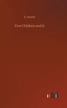 Five Children and It