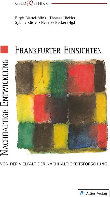 Nachhaltige Entwicklung - Frankfurter Einsichten