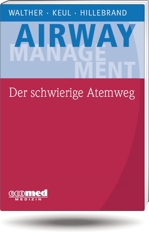 Der schwierige Atemweg