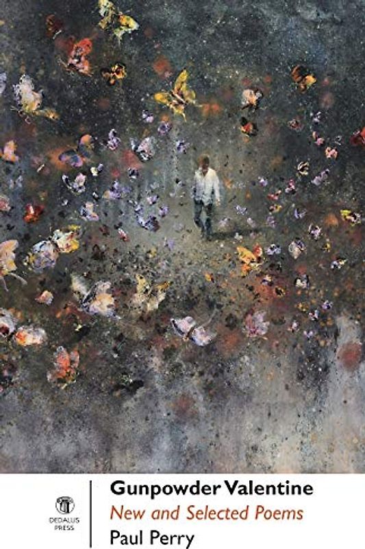 Gunpowder Valentine: New and Selected Poems