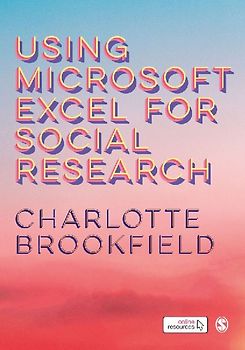 Using Microsoft Excel for Social Research