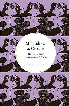 Mindfulness in Crochet