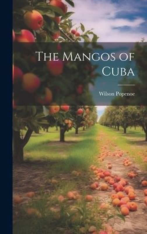 The Mangos of Cuba