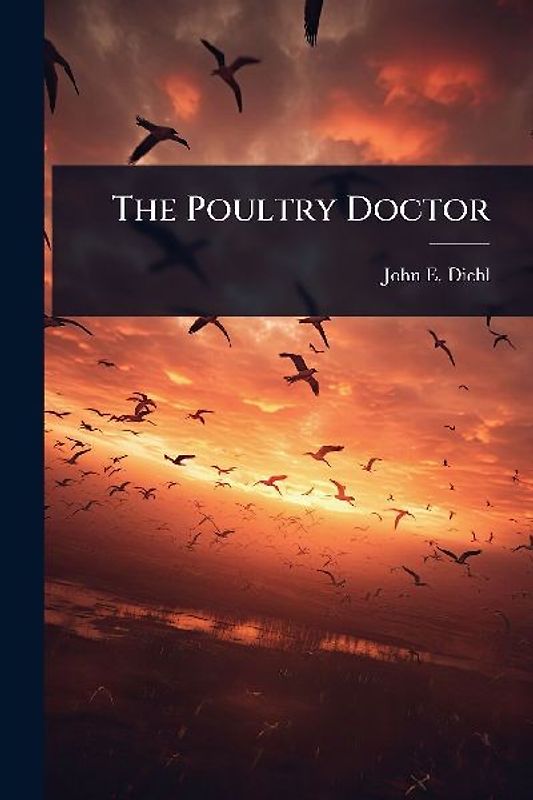 The Poultry Doctor