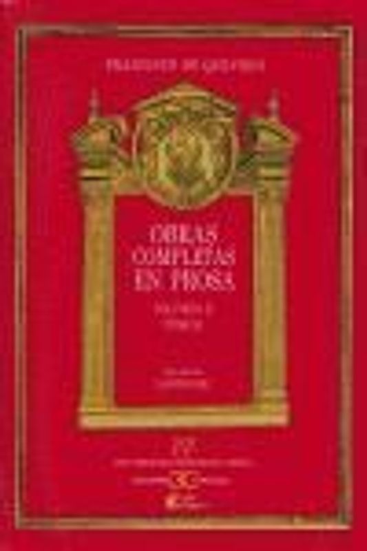 Obras completas en Prosa. Volumen II, Tomo II: Relato picaresco: El Buscón