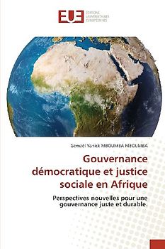 Gouvernance démocratique et justice sociale en Afrique