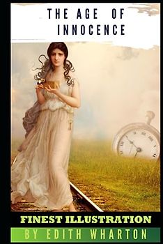 The Age of Innocence : Finest Illustration