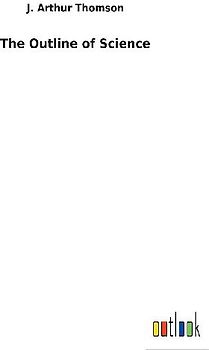 The Outline of Science