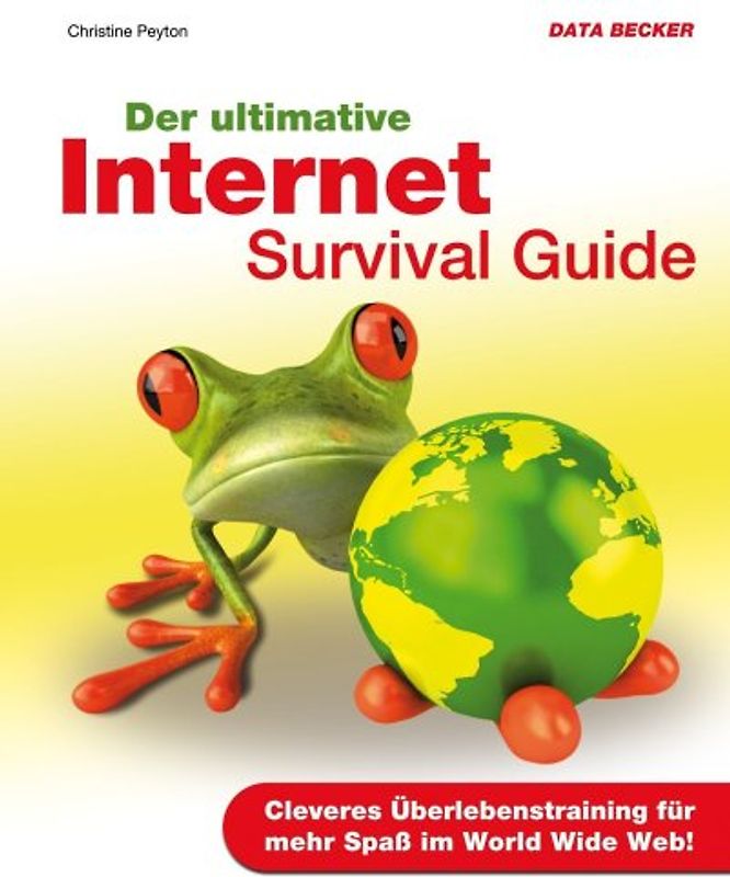 Der ultimative Internet Survival Guide