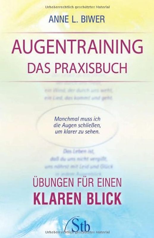 Augentraining - das Praxisbuch. Übungen für einen klaren Blick