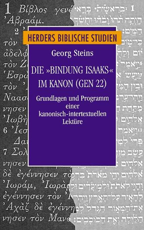 Die "Bindung Isaaks" im Kanon (Gen 22)