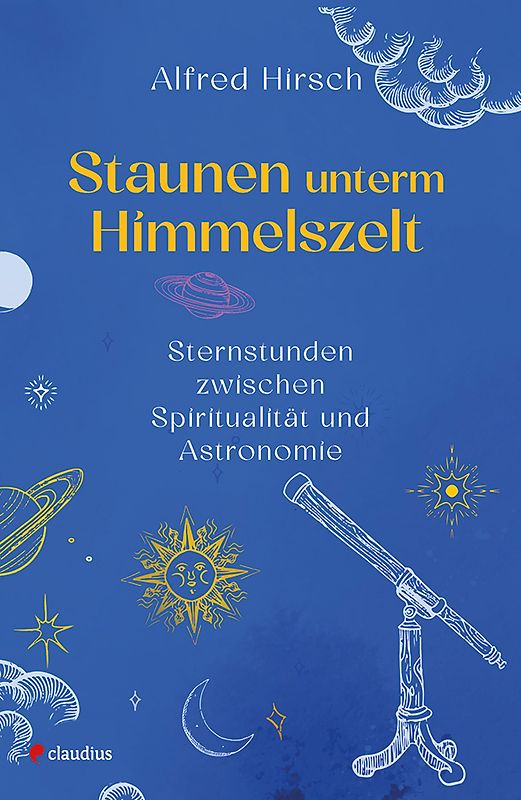 Staunen unterm Himmelszelt