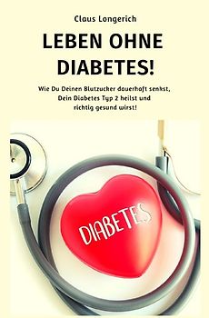 Leben ohne Diabetes!