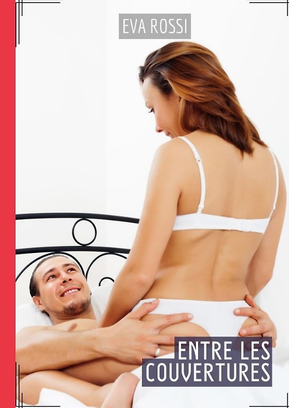 Entre les Couvertures