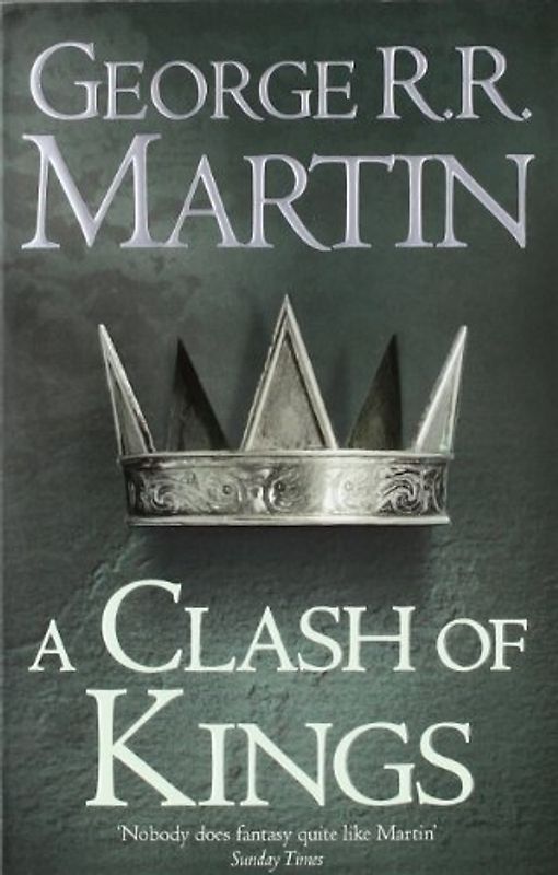 A Song of Ice and Fire: Book 2 - A Clash of Kings - George R. R. Martin [Paperback]