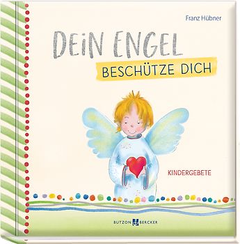 Dein Engel beschütze dich