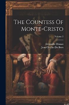 The Countess Of Monte-cristo; Volume 2