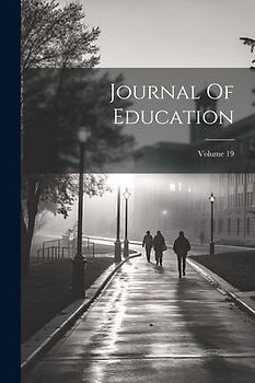 Journal Of Education; Volume 19