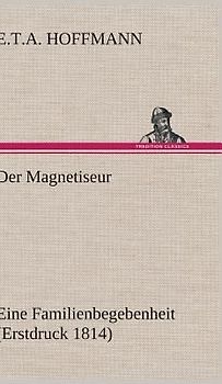 Der Magnetiseur