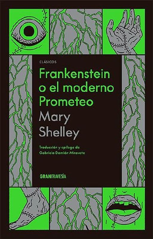 Frankenstein O El Moderno Prometeo