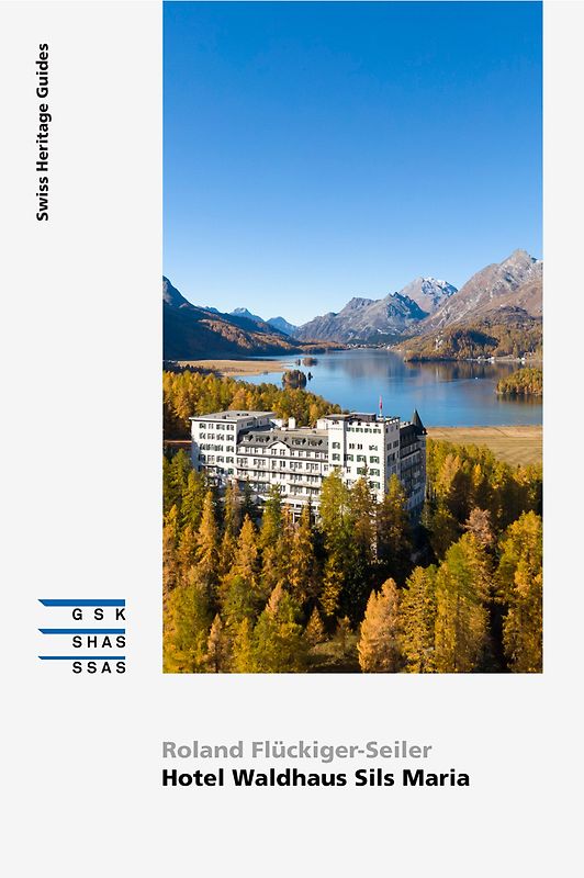 Hotel Waldhaus Sils Maria