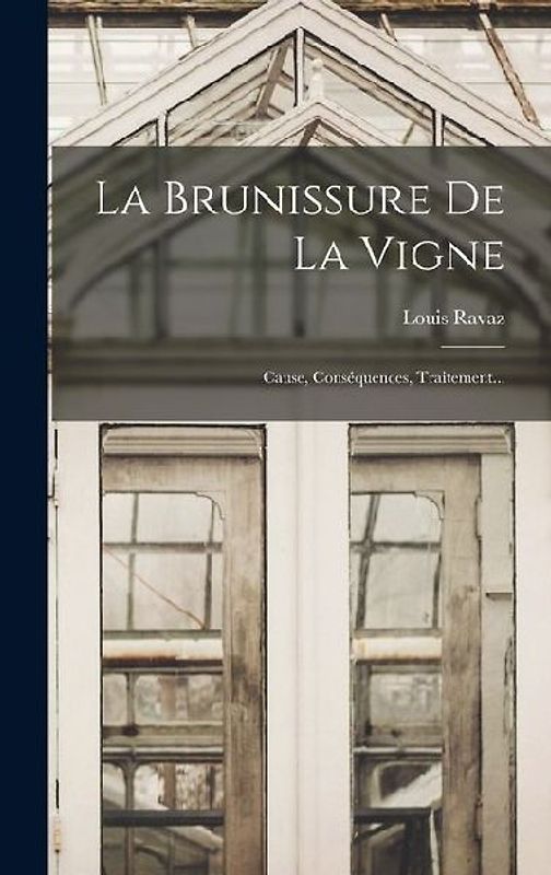 La Brunissure De La Vigne